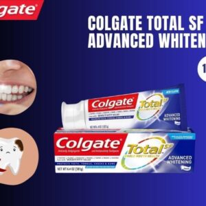 kem đánh răng Colgate Total SF Advanced Whitening hiệu quả